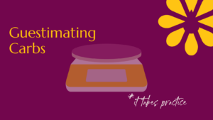 A kitchen scale on a purple background with the text Guesstimating Carbohydrates